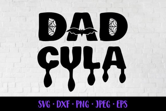 Dadcula SVG: Dad Dracula Halloween Graphics & Illustrations Review