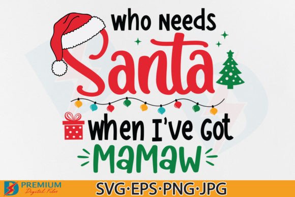Funny Christmas Mamaw Kid SVG, Grandma Review