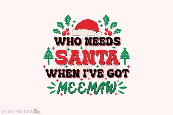 Funny Christmas Meemaw Kid SVG Design Graphics and T-Shirt Designs