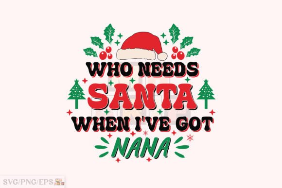 Funny Christmas Nana Kid SVG Design Graphics & T-Shirt Designs