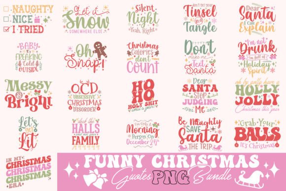 Funny Christmas Quotes PNG Bundle for Graphics & T-Shirt Designs