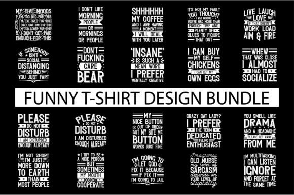 Funny T-shirt Design Bundle: Graphics for Modern Blogging