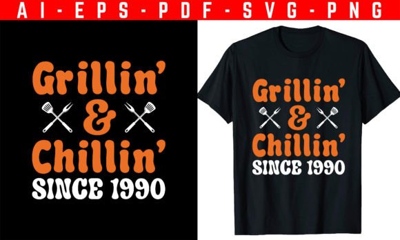 Grillin and Chillin BBQ T-Shirt Graphics for Modern Design