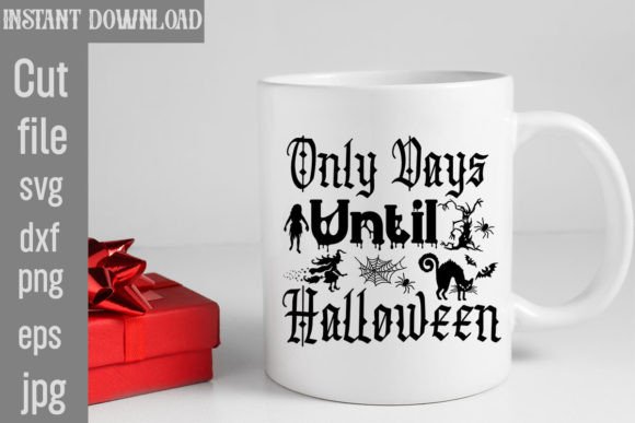 Only Days Until Halloween: Graphics for T-Shirt Designs and Editorial