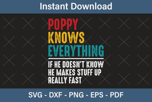 Pppy Knows Everything Svg Design Graphics and T-Shirt Designs